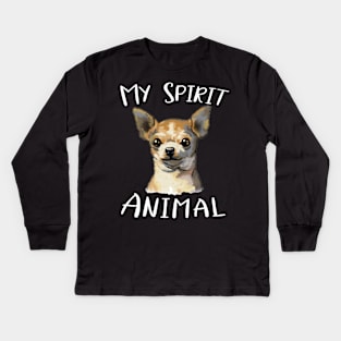 My Spirit Animal Chihuahua Swagger, Tee Triumph Extravaganza Kids Long Sleeve T-Shirt